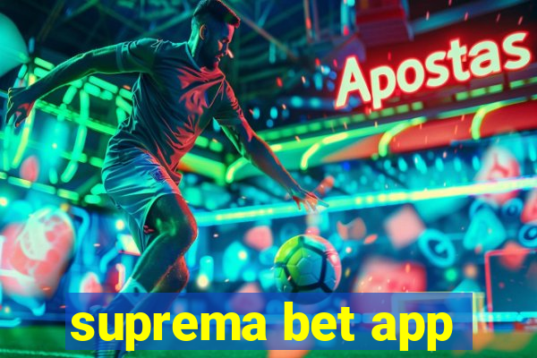 suprema bet app